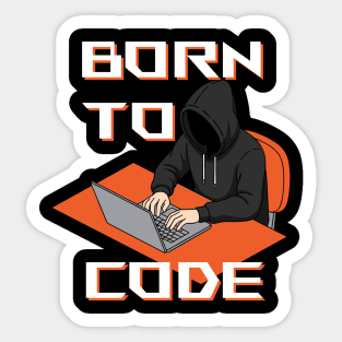 Born To Code Sticker
